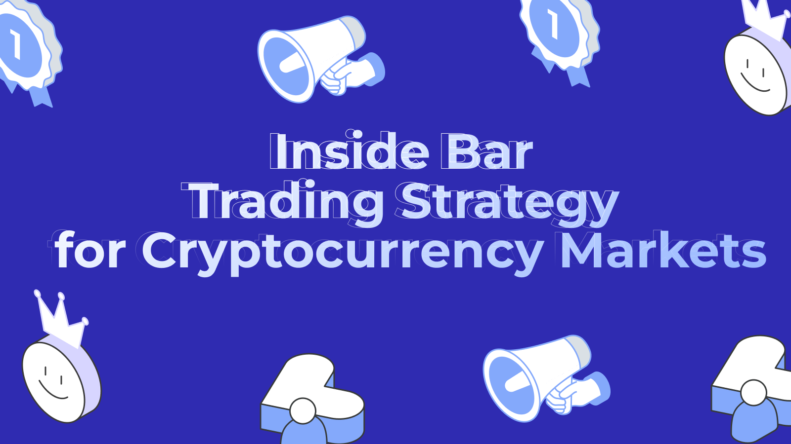 Inside Bar Trading Strategy for Cryptocurrency Markets