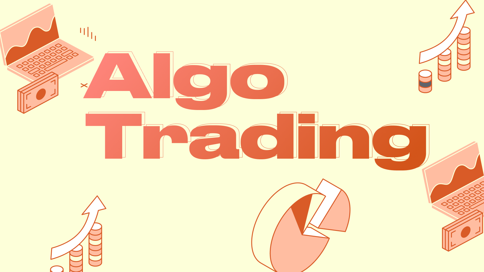 Algorithmic Trading: How to Create a Trading Bot and Not Lose Money