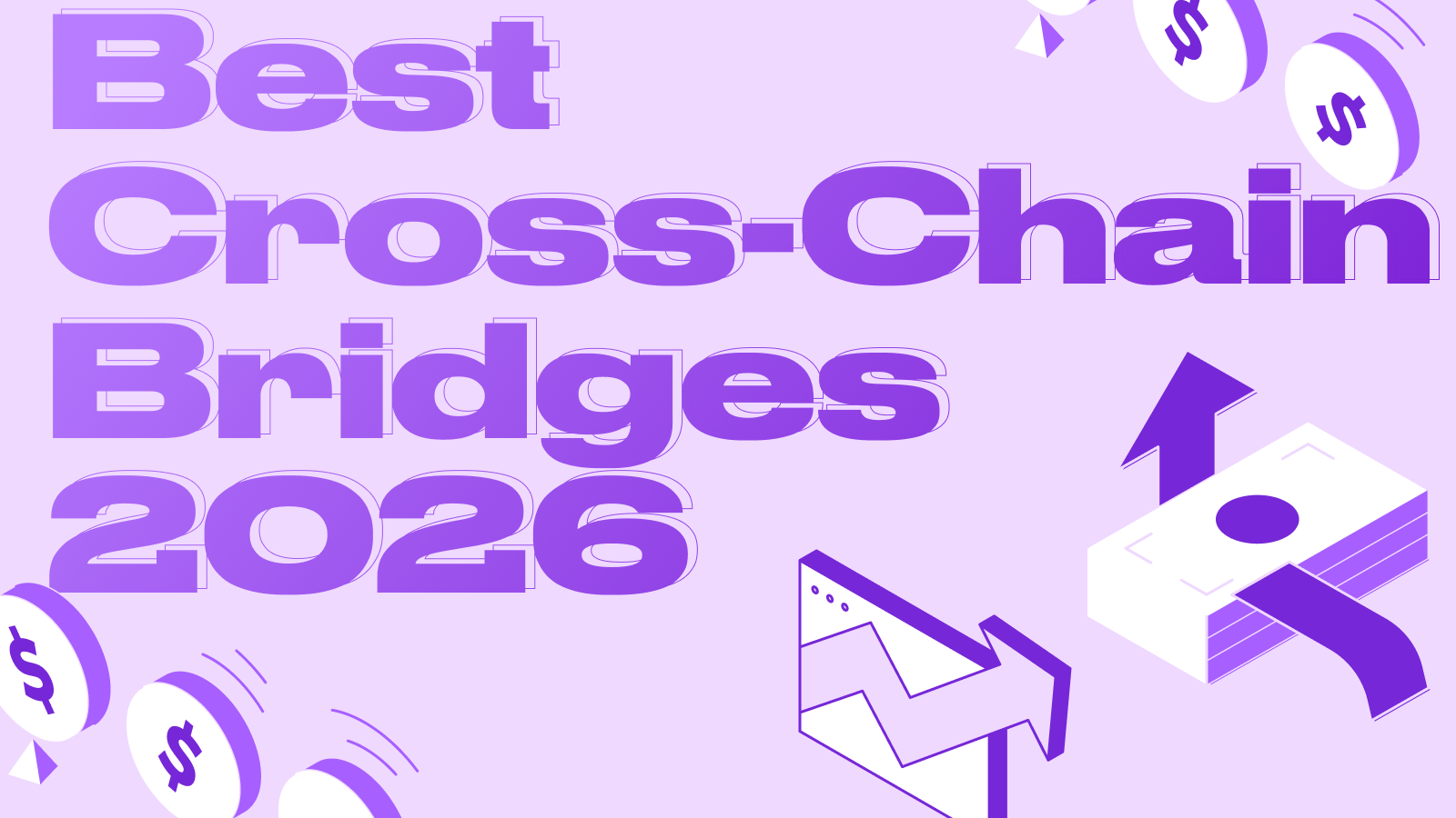 Ranking the Best Cross-Chain Bridges in 2026