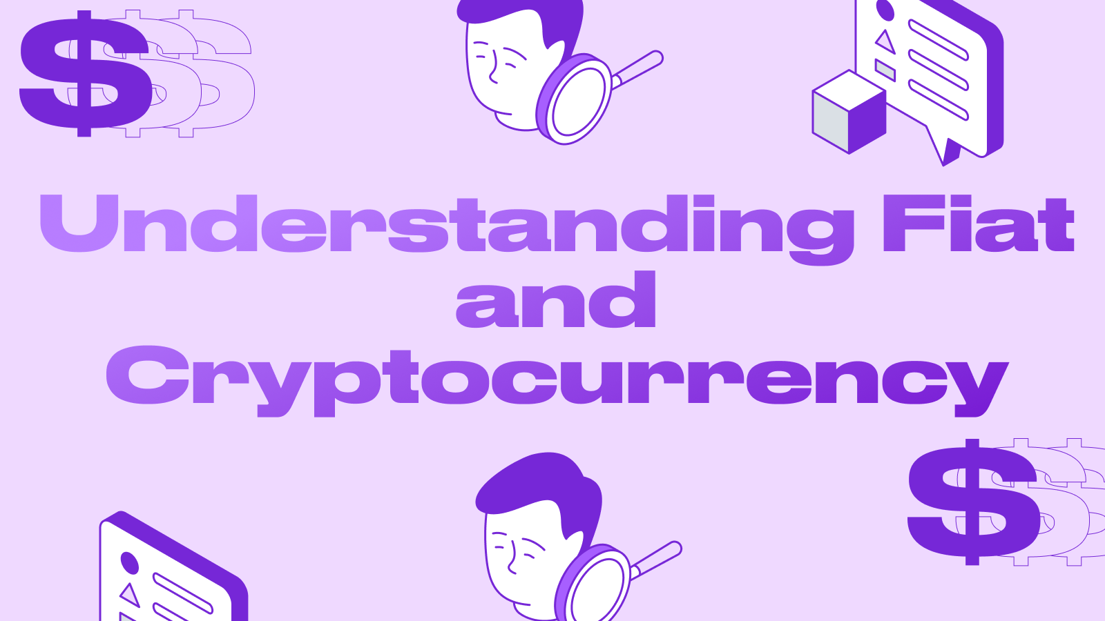 Understanding Fiat and Cryptocurrency: A Complete Guide