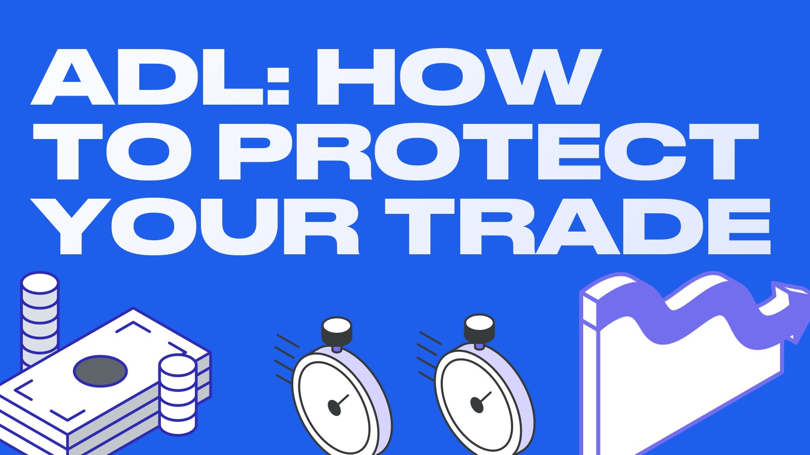 ADL (auto-deleveraging): what it is and how to protect an arbitrage trade