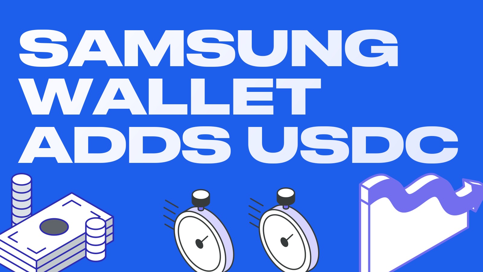 Samsung Wallet adds USDC transfers: 82 million devices and what it means for stablecoin spreads