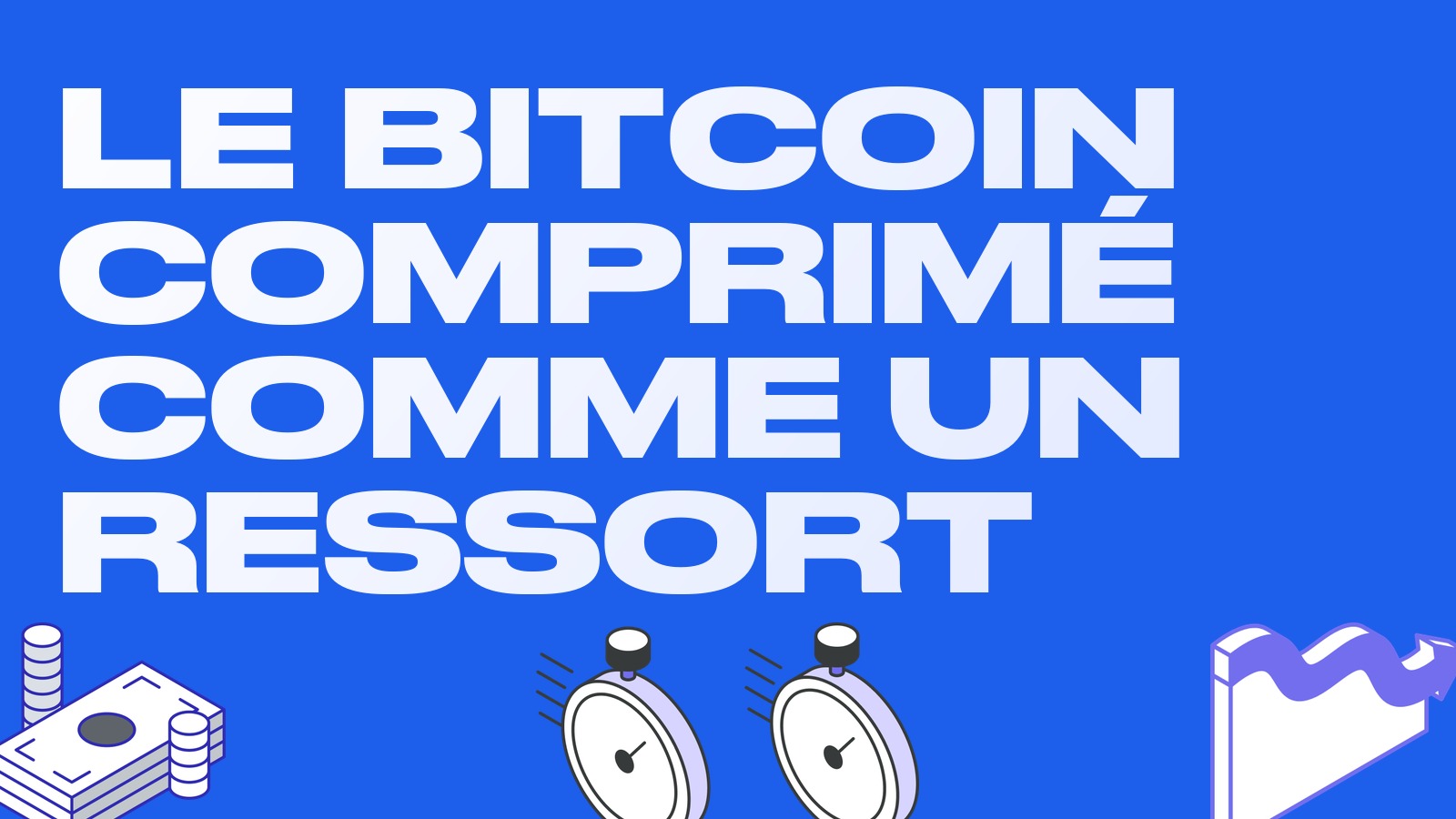 Le bitcoin comprimé comme un ressort : les bandes de Bollinger au plus serré depuis plusieurs années