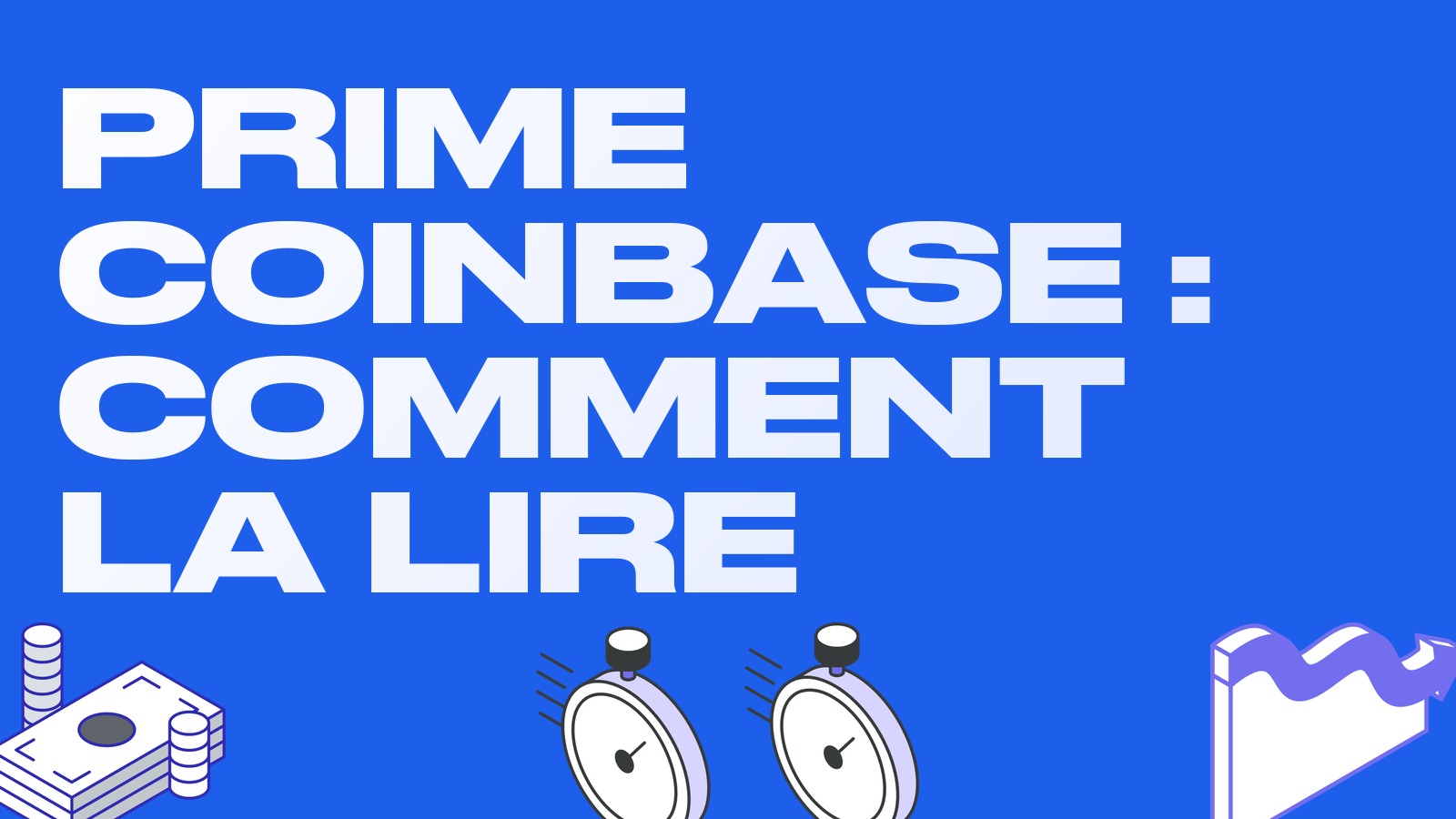 Prime Coinbase : à quoi sert cet indicateur et que dit-il au trader