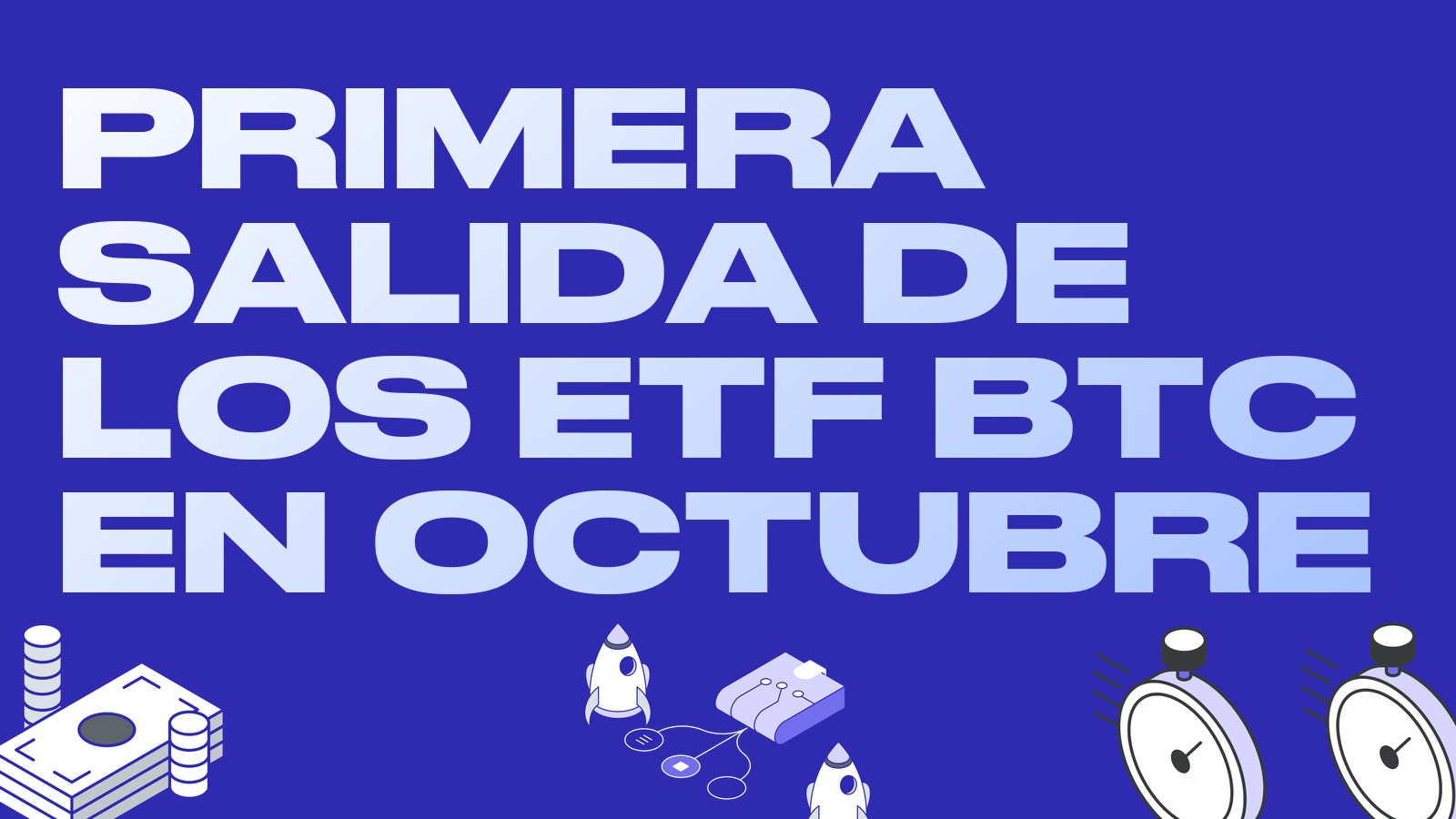 Primera salida de los ETF de bitcoin en octubre: se cortó la racha de entradas y qué significa para la base