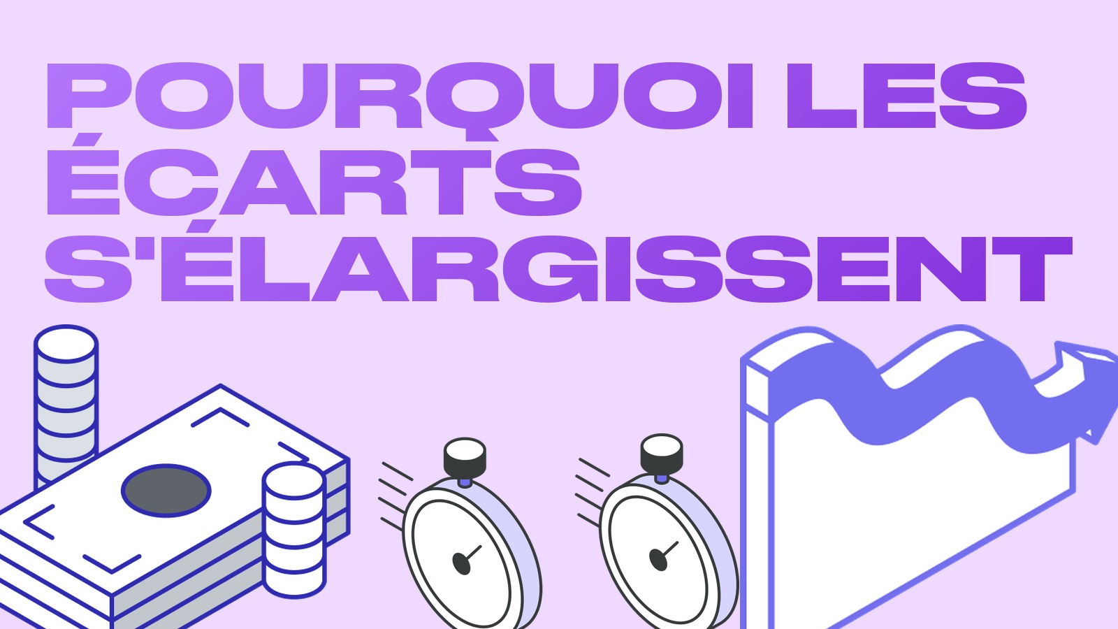 Pourquoi les écarts s'élargissent sur un marché haussier et comment en profiter