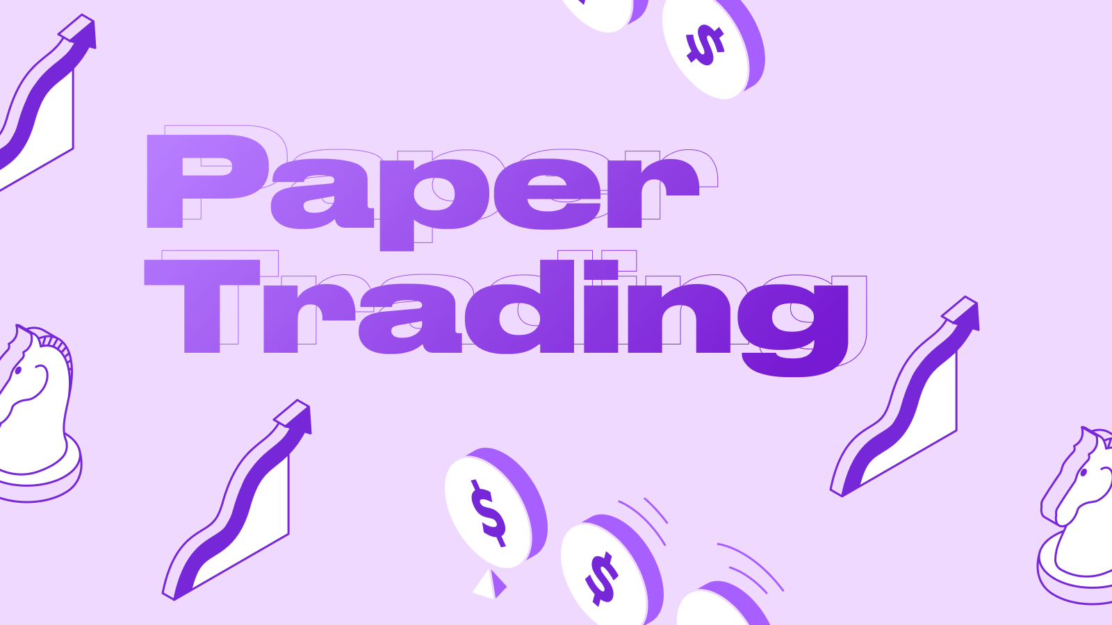 Paper Trading: Risk-Free Way to Learn Crypto Trading