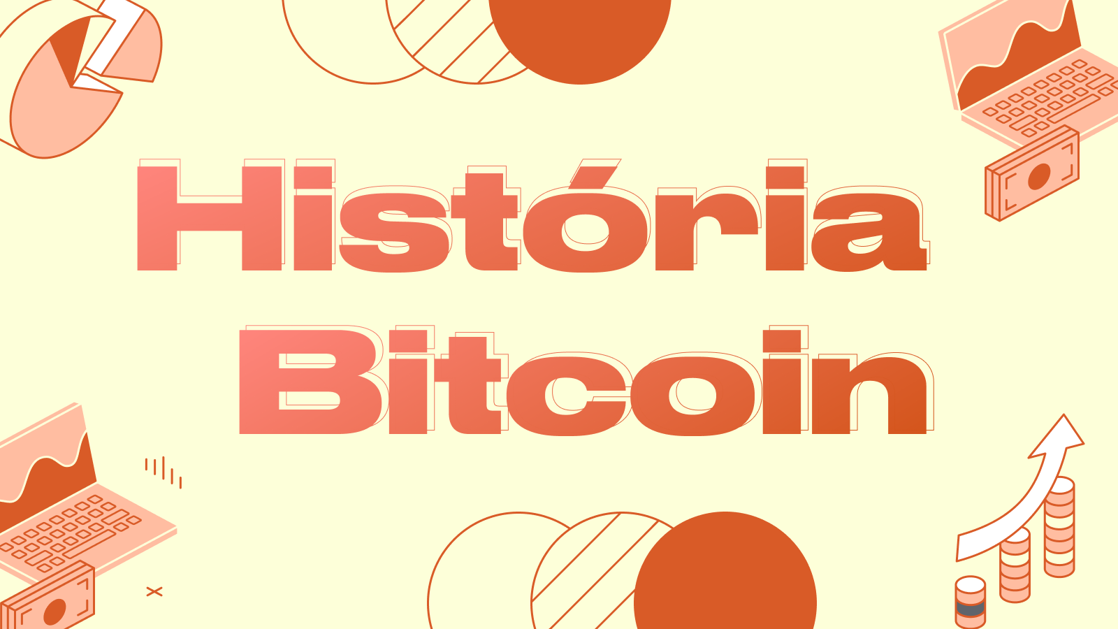 A História do Bitcoin: Primeiro Surgimento e Dinâmica de Preço