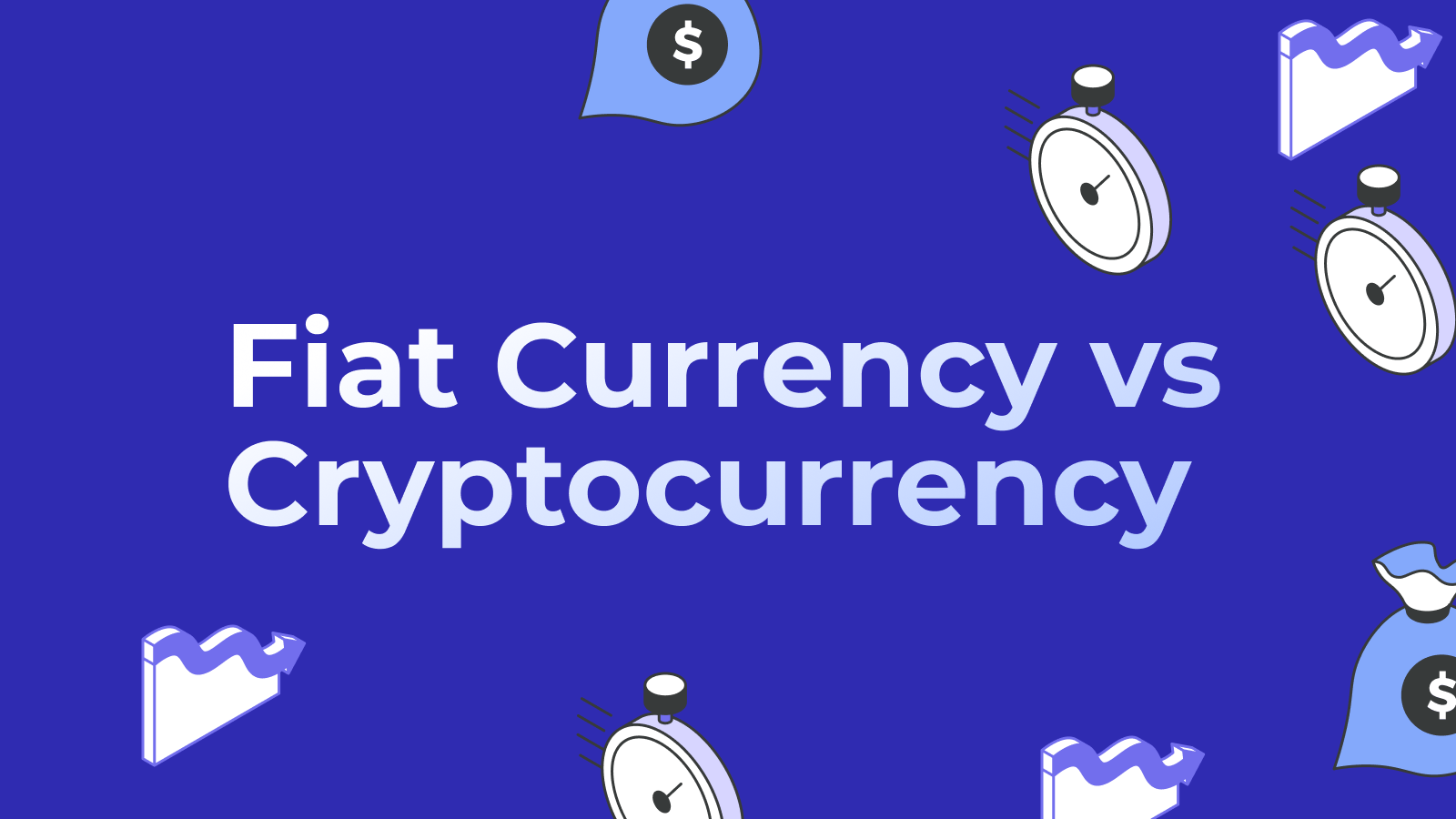 Fiat Currency vs Cryptocurrency
