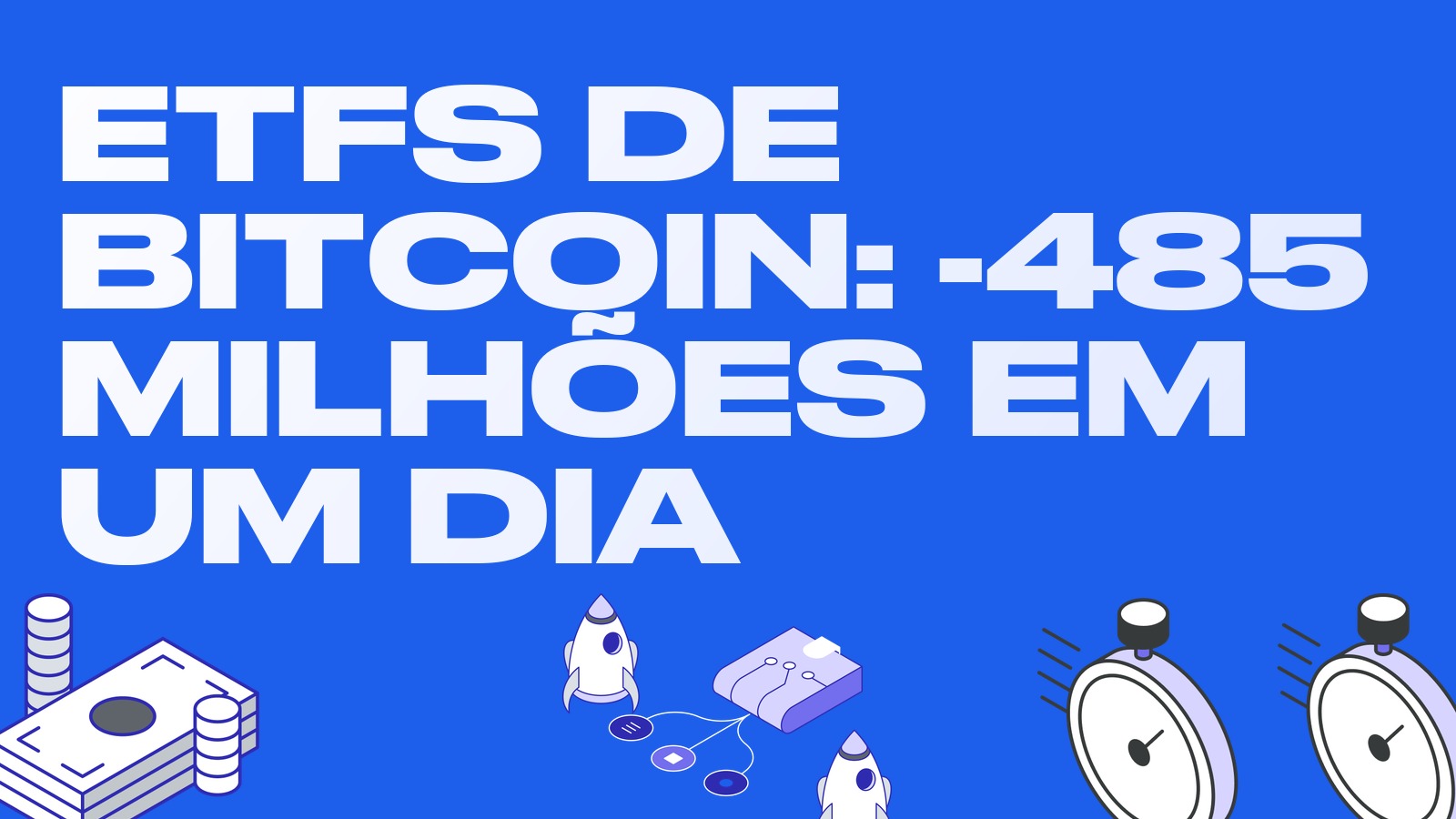 ETFs de bitcoin perdem 485 milhões em um dia: a maior saída desde junho e o que ela significa para a base