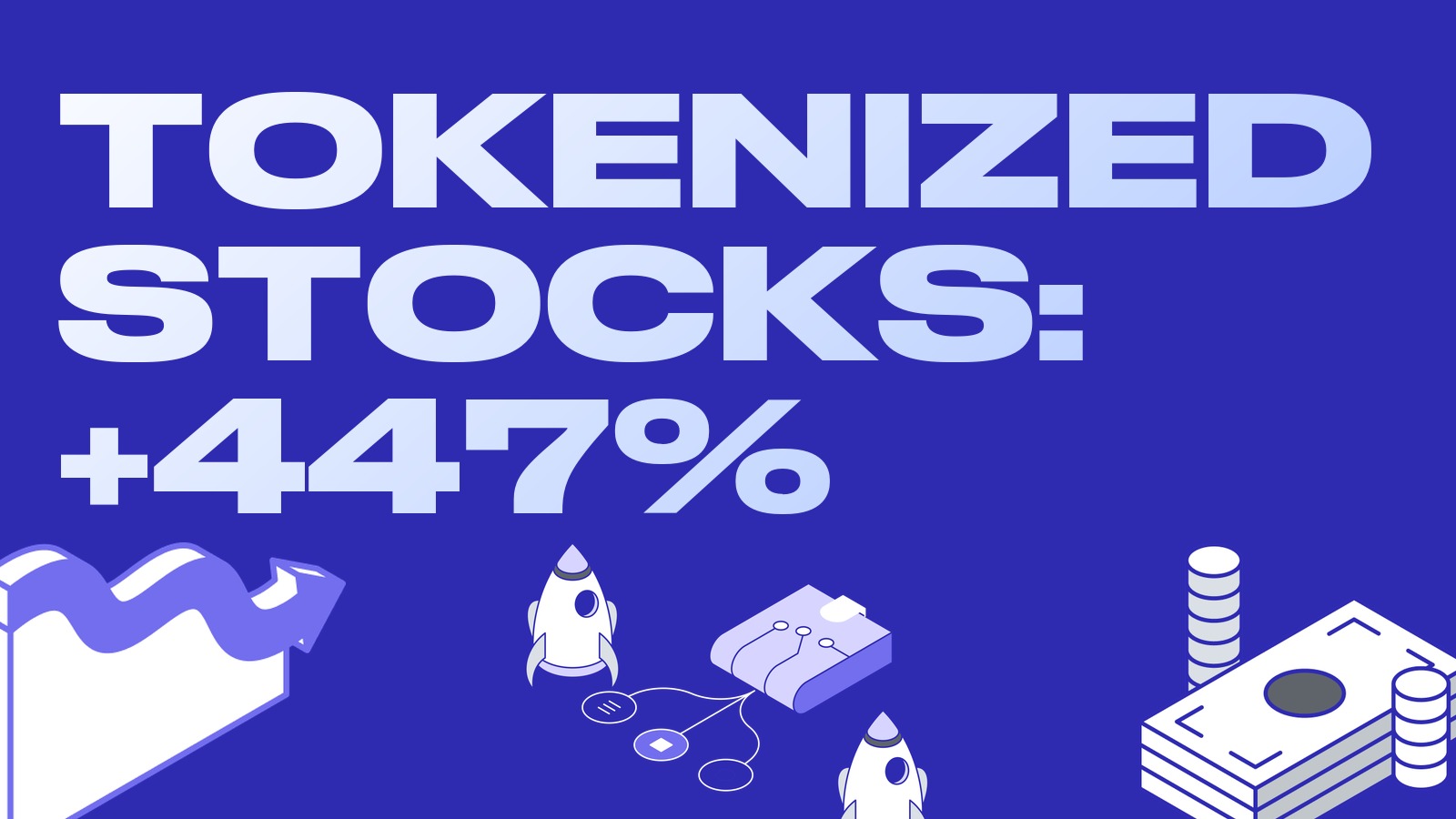 Tokenized stocks pick up speed: DEX volume up 447% as Morgan Stanley and South Korea move in