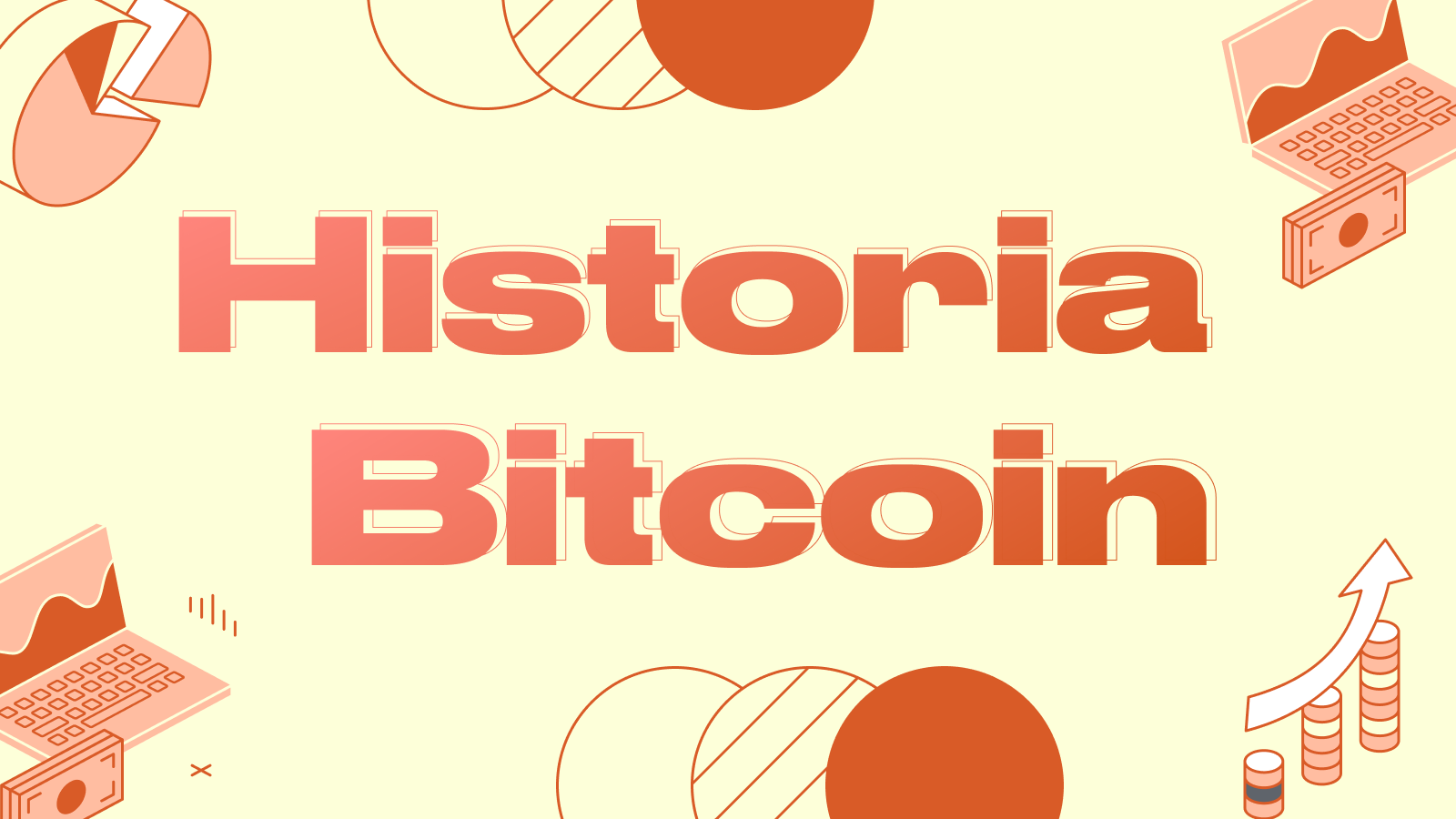 Historia de Bitcoin: Primera Aparición y Dinámica del Precio