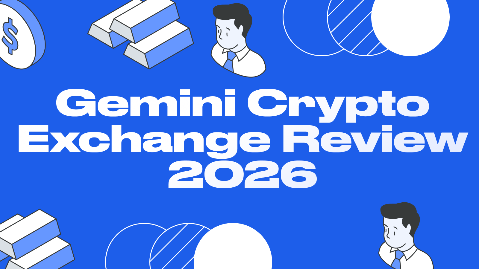 Gemini Crypto Exchange Review 2026: Complete Analysis