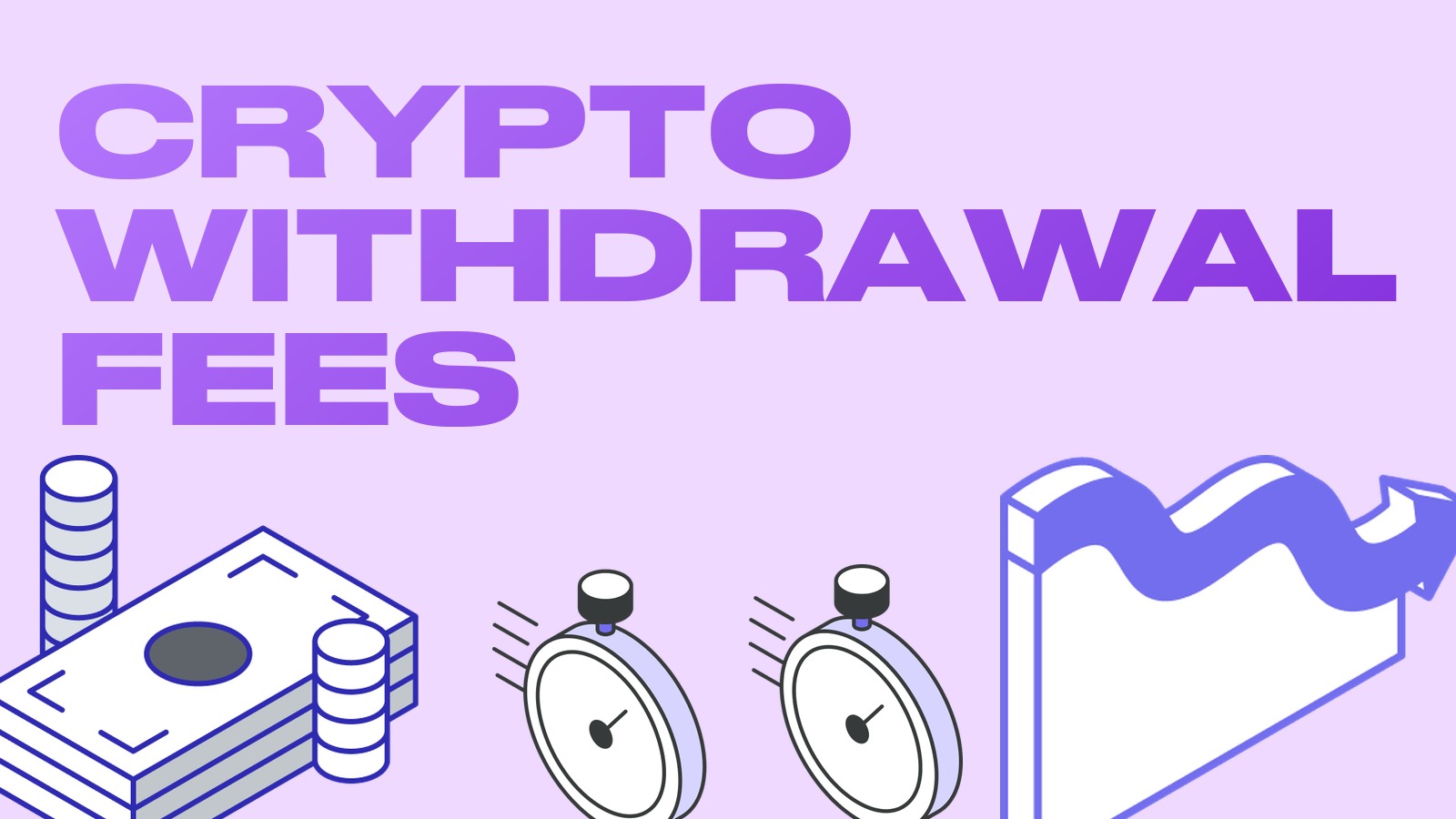 Crypto withdrawal fees: how to compare exchanges and avoid overpaying