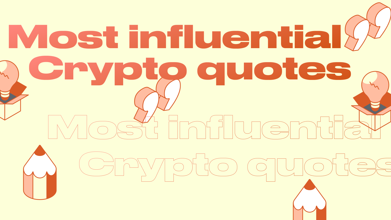 Most Influential Cryptocurrency Quotes of All Time