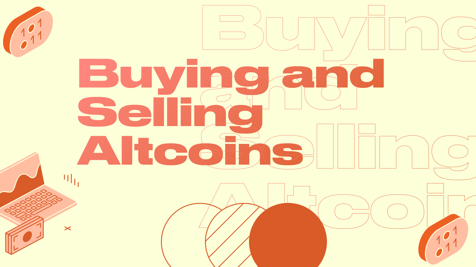 Buying and Selling Altcoins: Complete Guide