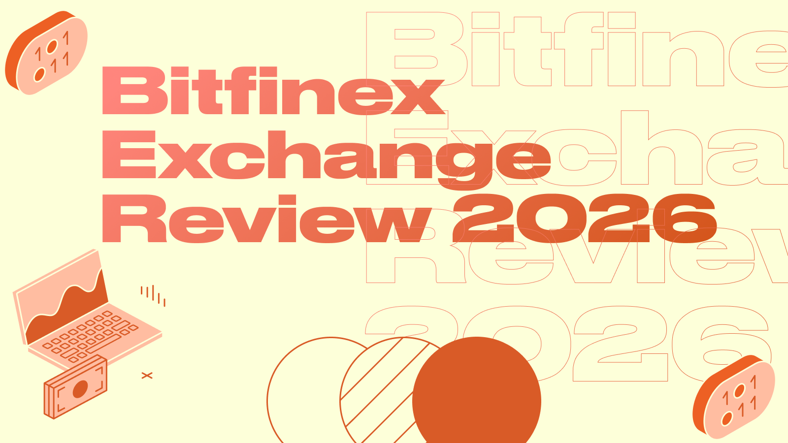 Bitfinex Exchange Review 2026: Complete Platform Analysis