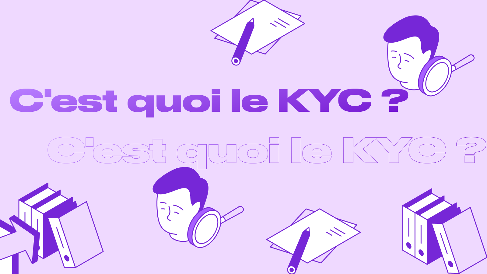 Qu'est-ce que le KYC (Know Your Customer) en crypto : guide complet de vérification