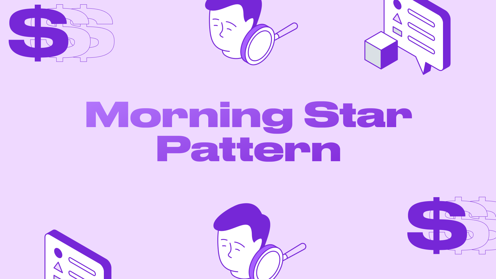 Morning Star Pattern