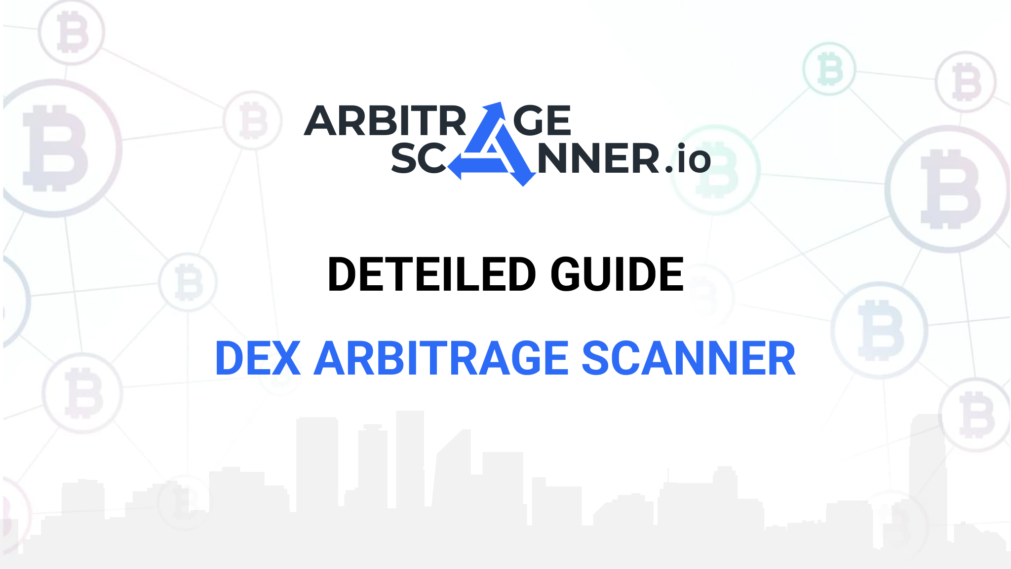 Detailed guide: How to get started with the Arbitrage Scanner DEX service