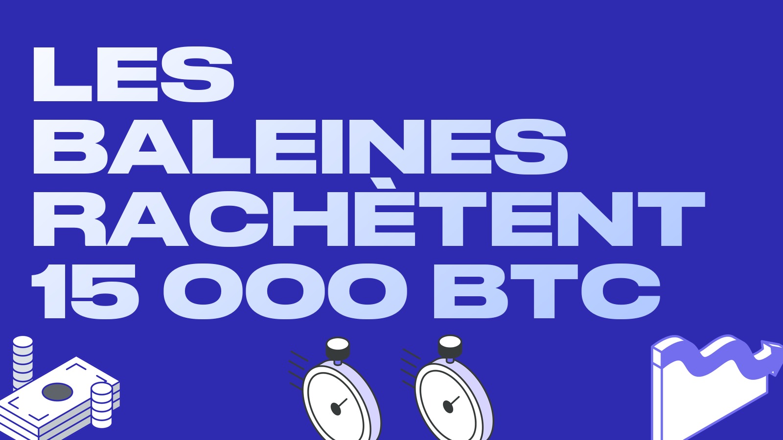 Les baleines ont racheté 15 000 BTC pendant la correction, les longs ont perdu un milliard : qui a vendu à qui