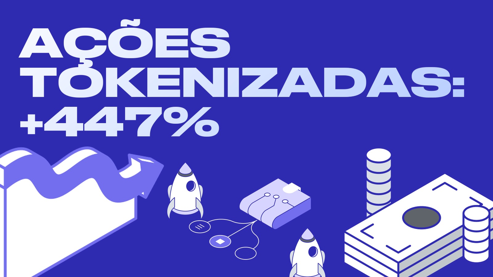 Ações tokenizadas aceleram: volume em DEX sobe 447%, e Morgan Stanley e Coreia do Sul entram no mercado