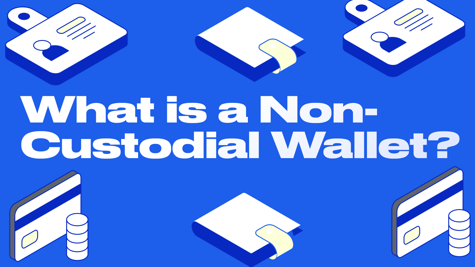 Non-Custodial Wallet: Complete Control Over Your Cryptocurrency