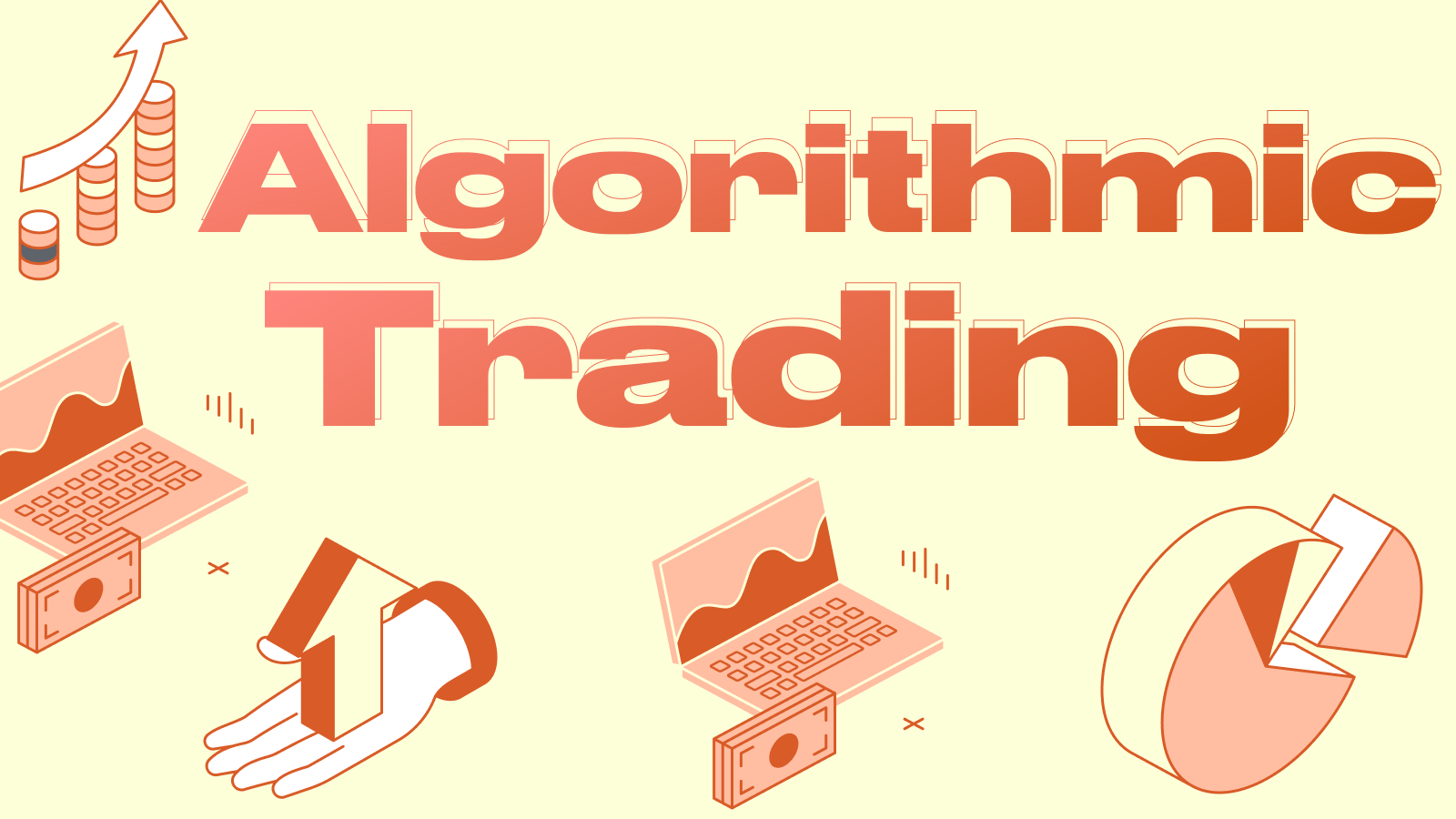 Algorithmic Trading: How to Trade with Rules, Not Emotions