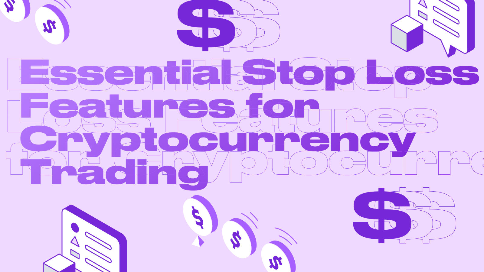 Essential Stop Loss Features for Cryptocurrency Trading
