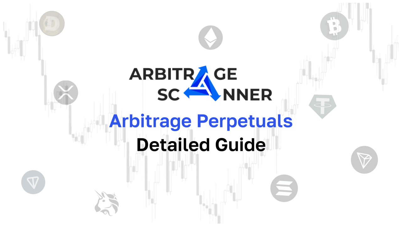 Detailed guide: How to get started with Arbitrage Perpetuals?