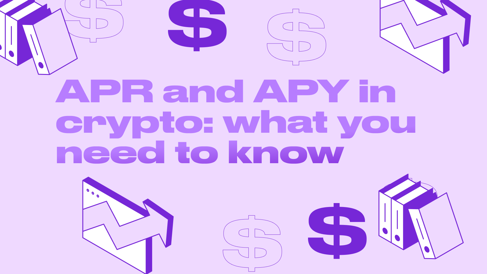 APR vs APY in Crypto: What is it? – How it works in Staking – Difference and Yield Calculation