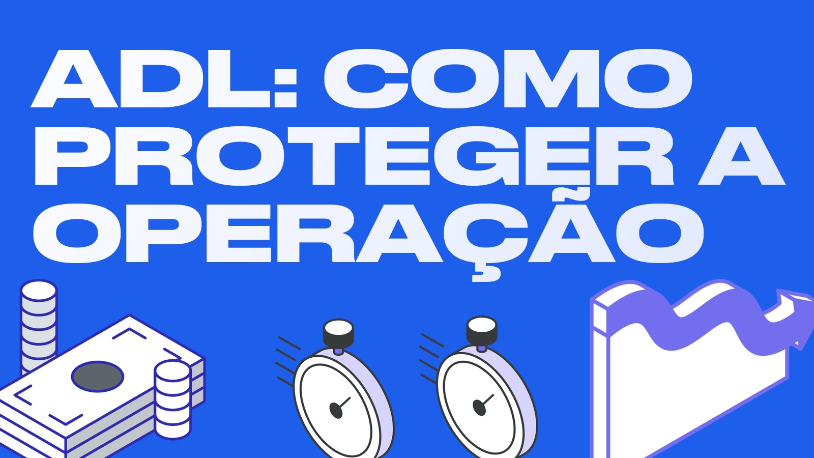 ADL (desalavancagem automática): o que é e como proteger sua operação de arbitragem