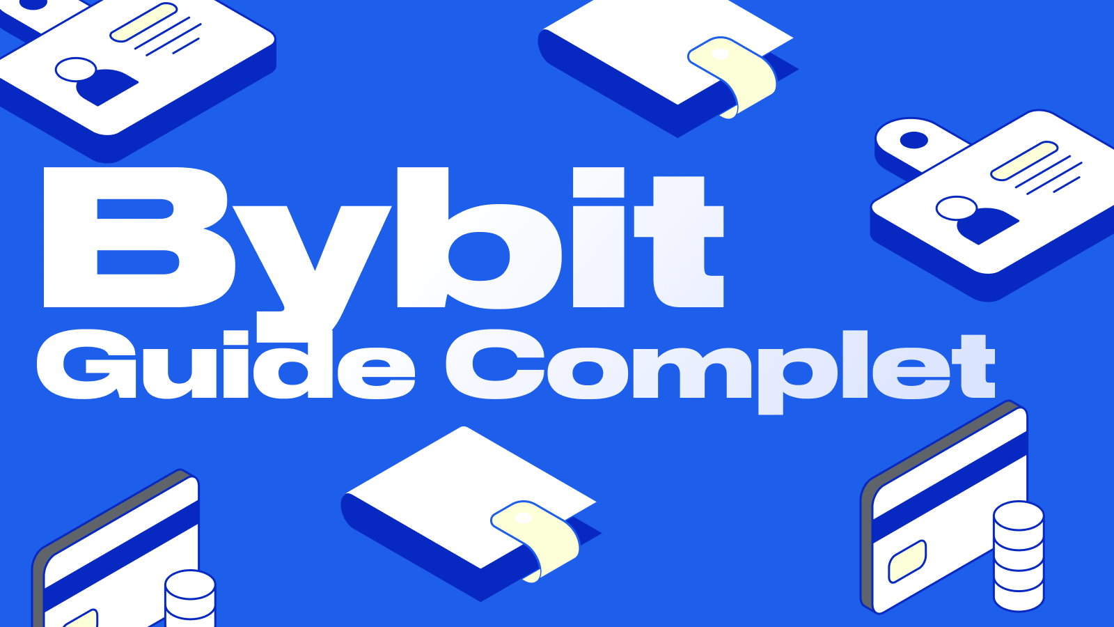 Bybit - Guide Complet Pour Trader les Cryptomonnaies