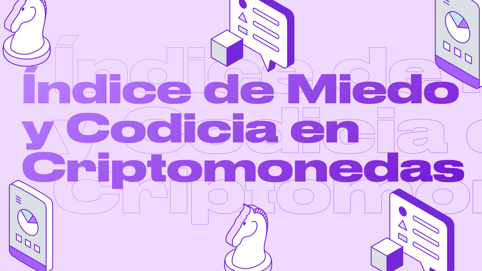 Índice de Miedo y Codicia en Criptomonedas
