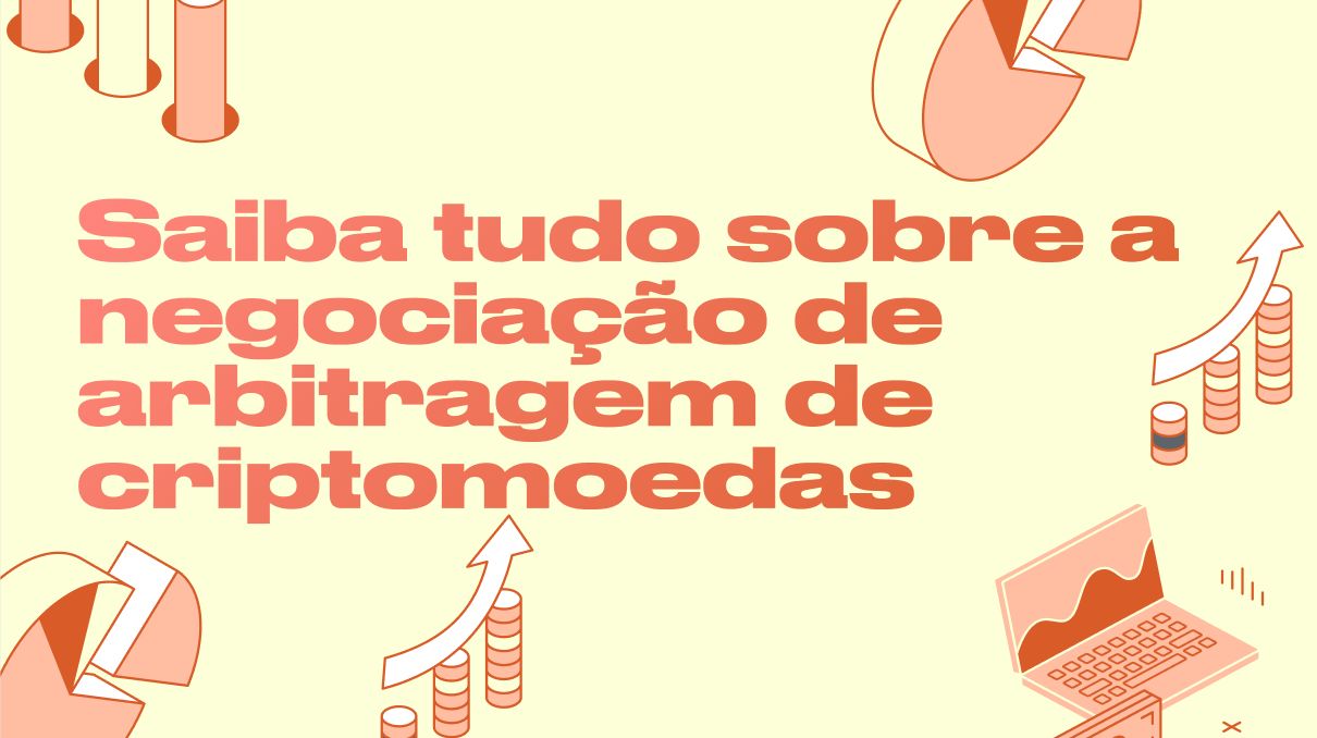 Saiba tudo sobre a negociação de arbitragem de criptomoedas