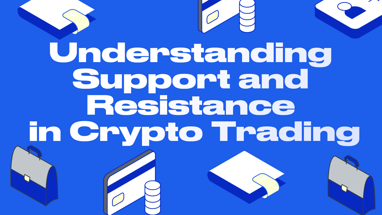 Understanding Support and Resistance in Crypto Trading