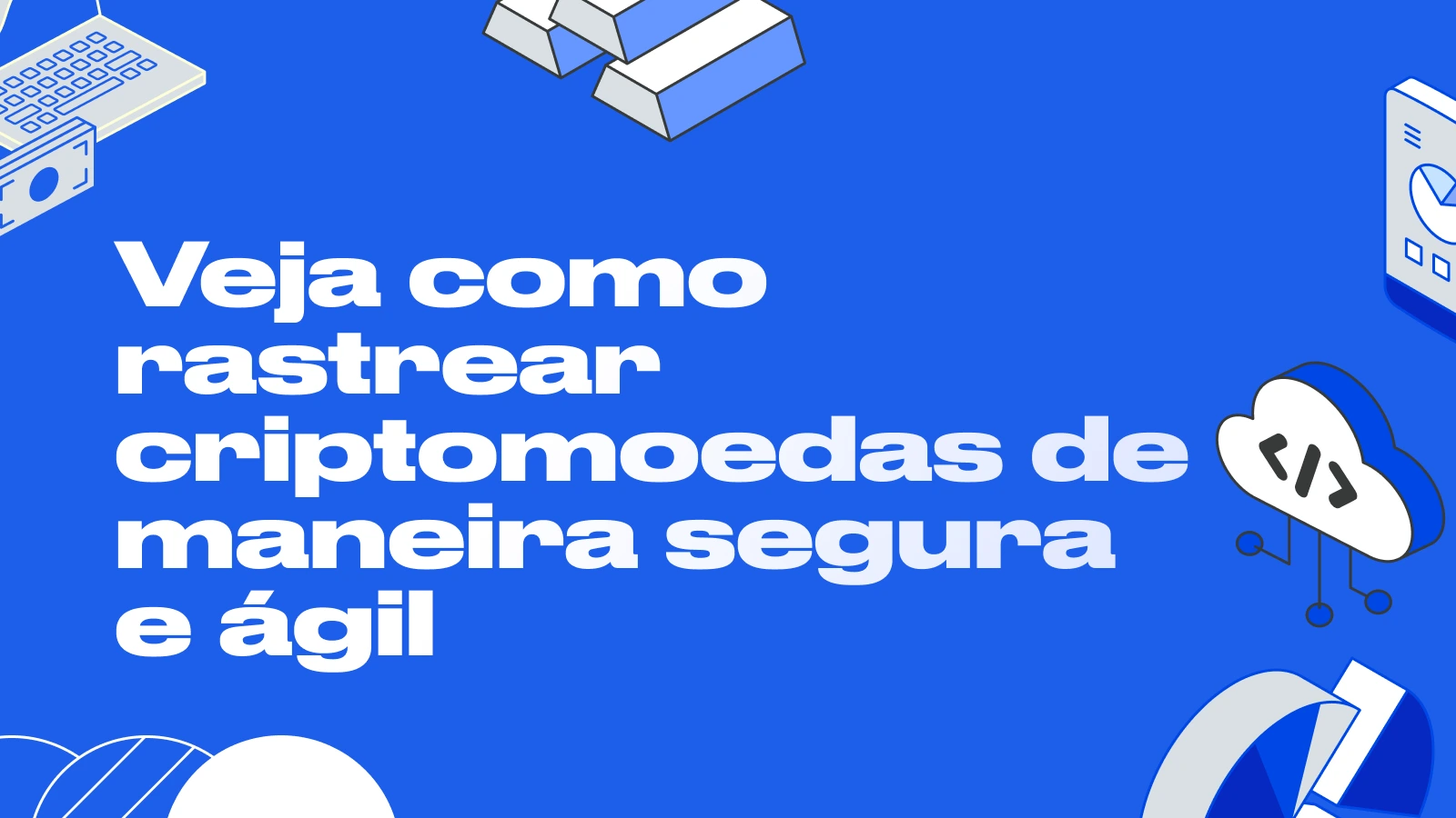 Crypto wallet search: como rastrear criptomoedas com facilidade e segurança
