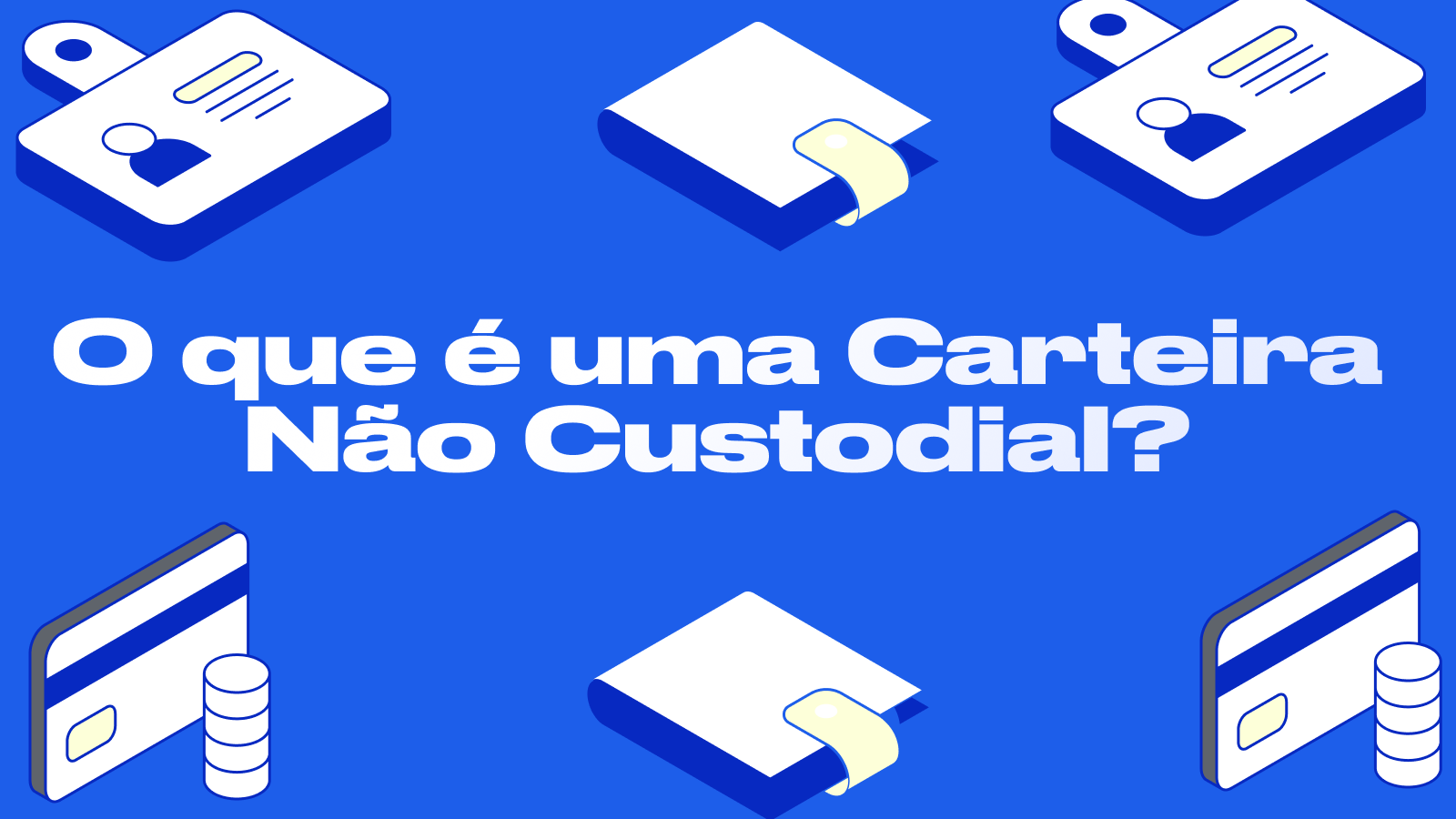 Carteira Não Custodial: Controle Total Sobre Suas Criptomoedas