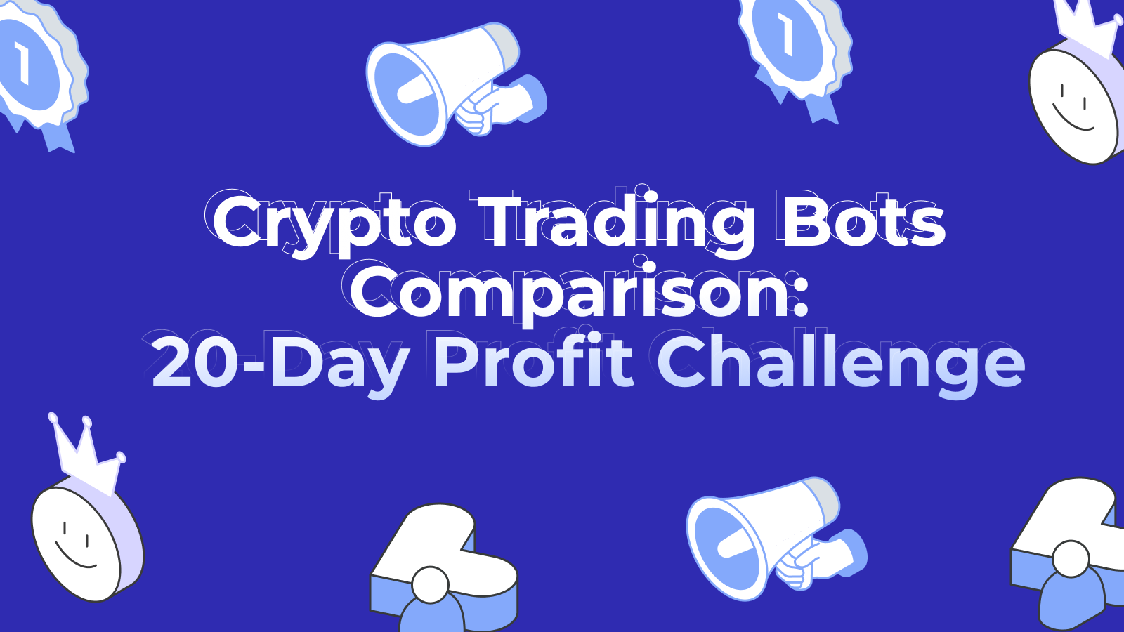 Crypto Trading Bots Comparison: 20-Day Profit Challenge