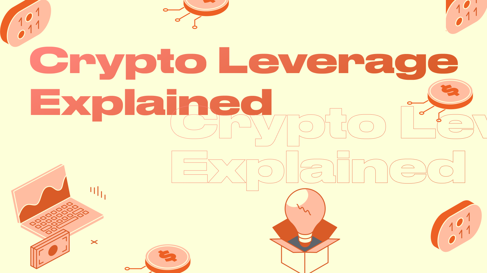 Crypto Leverage: How to Increase Profits and Not Lose Your Deposit