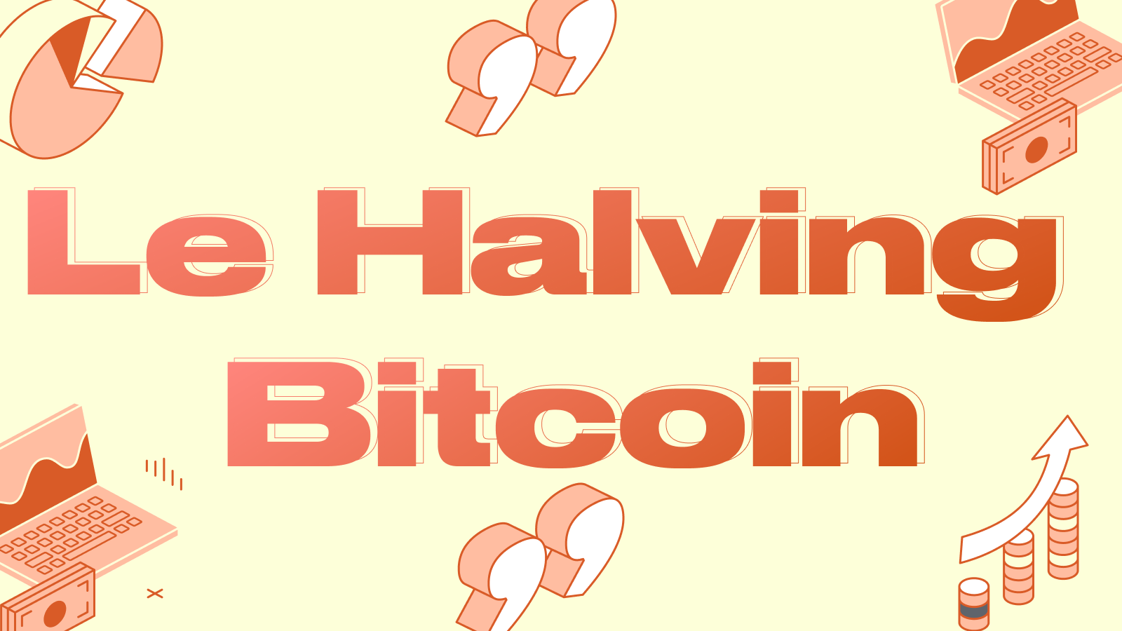 Le Halving du Bitcoin Expliqué