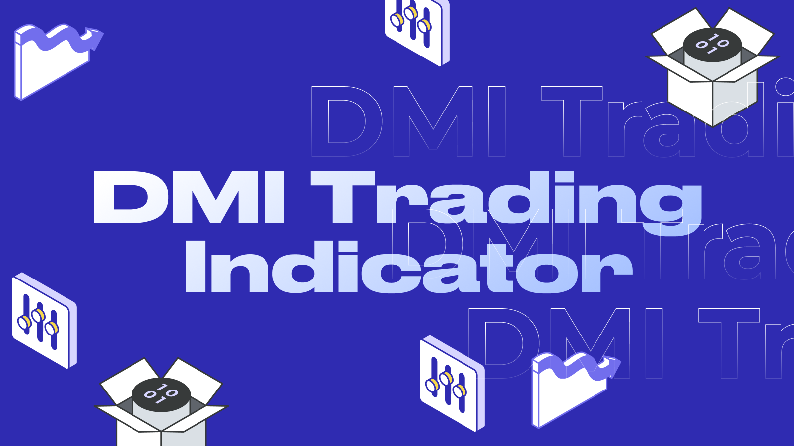 DMI Trading Indicator