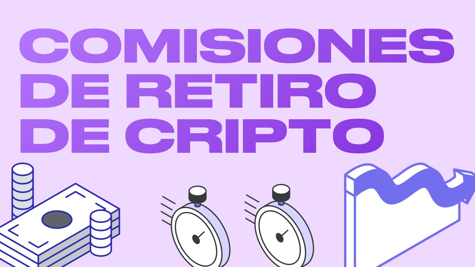 Comisiones de retiro de criptomonedas: cómo comparar exchanges y no pagar de más