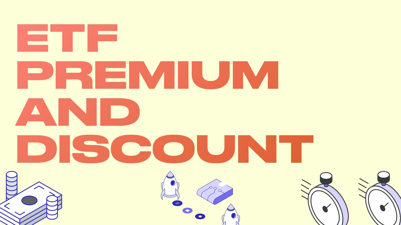 ETF Premium and Discount: How Share Creation and Redemption Work