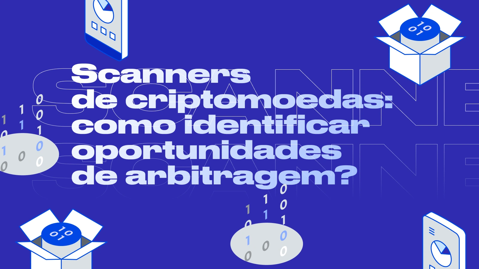 Scanners de criptomoedas: como identificar oportunidades de arbitragem?