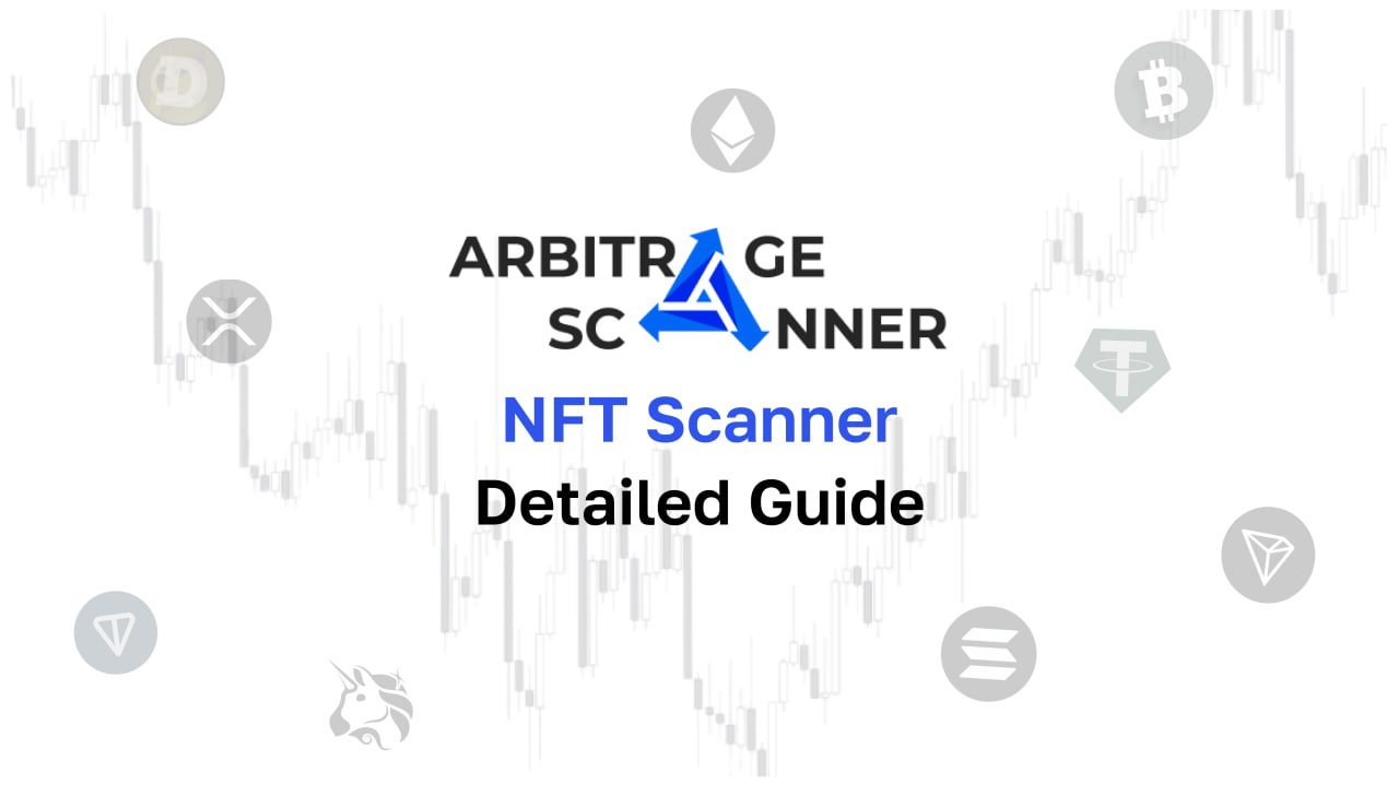 Detailed guide: How to get started with NFT Scanner?