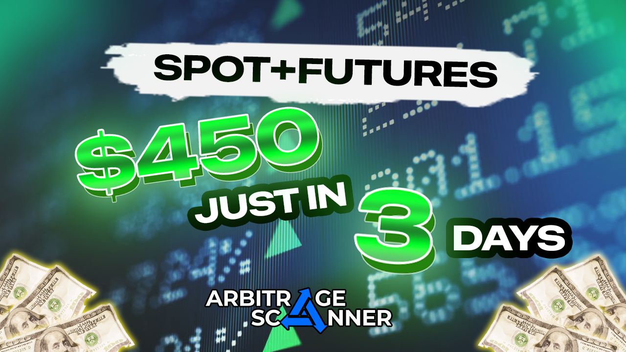 Crypto Arbitrage Spot and Futures Strategy +$450 in 3 days