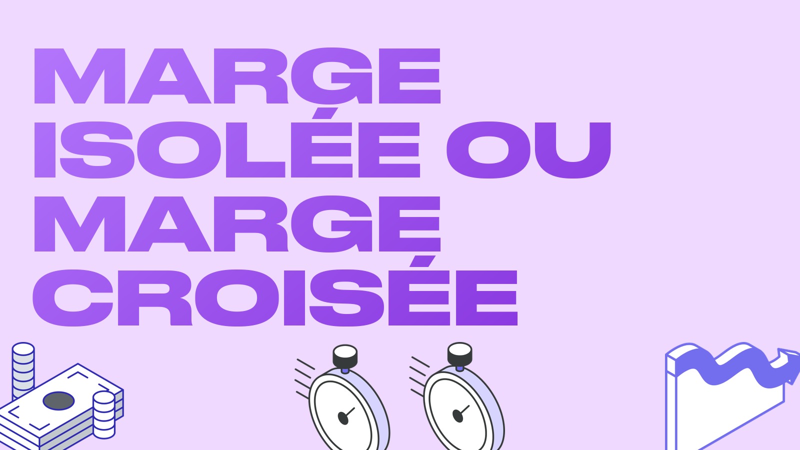 Marge isolée ou marge croisée : quelle différence et que choisir