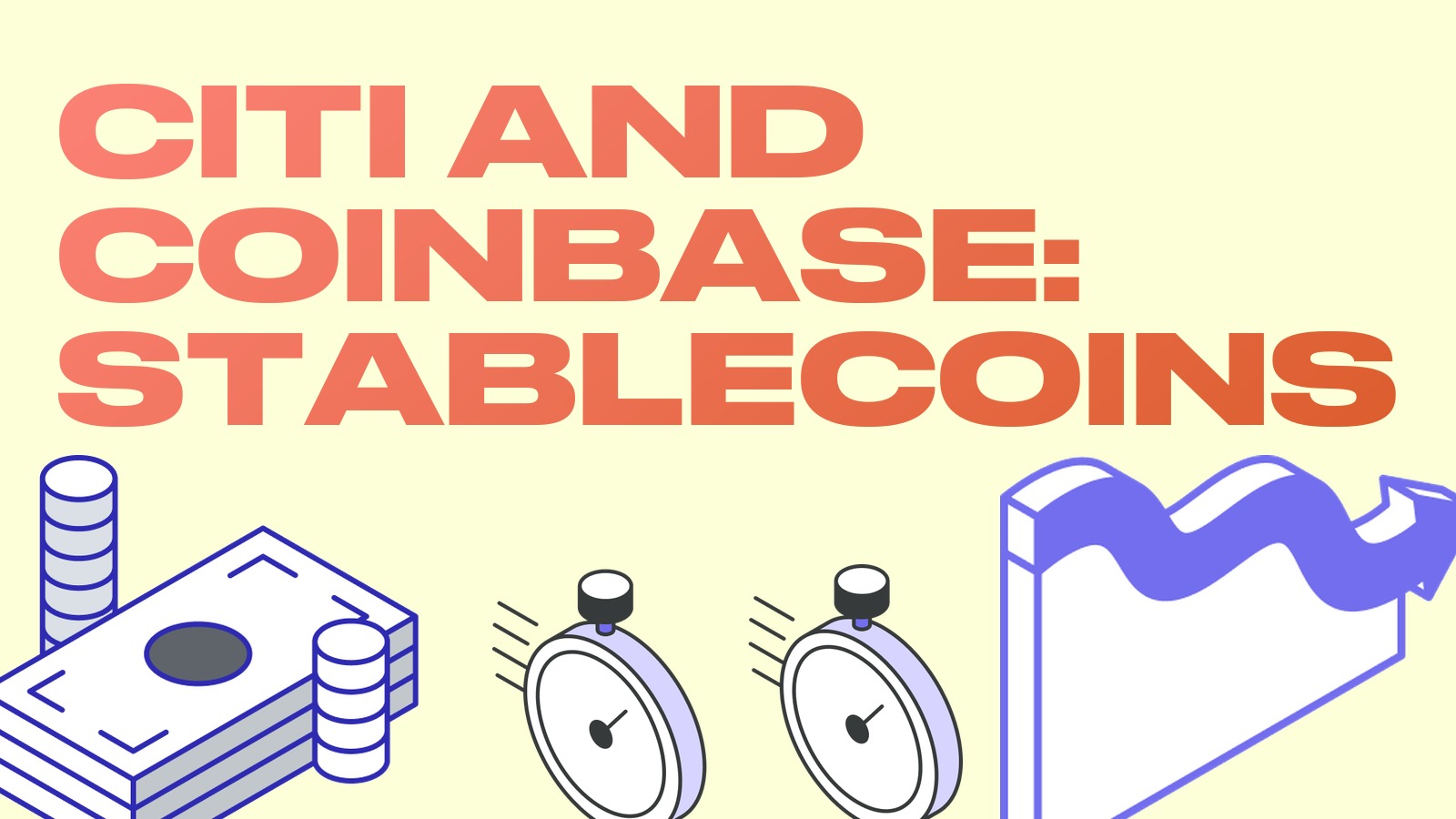 Citi and Coinbase launch stablecoin settlement: 3.75% a year and what a trade now has to beat