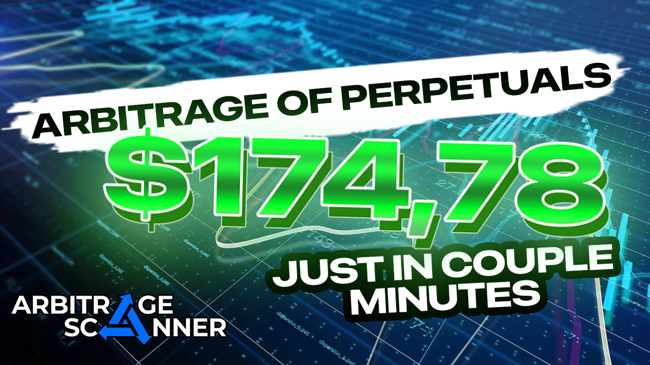 Arbitrage of Perpetuals - $175 just in a couple of minutes